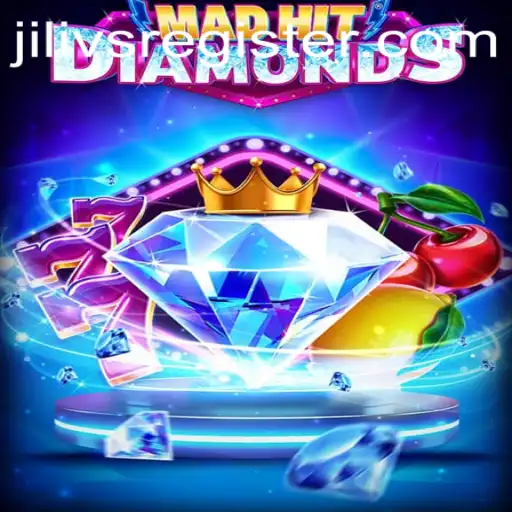 MadHitDiamonds: An Exciting New Era in Mobile Gaming with JILIVS